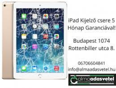 iPad Kijelző Csere 5 Hónap garanciával! www.almaadasvetel.hu