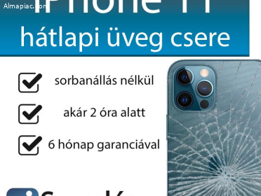 iPhone 11 hátlapi üveg csere pár órán belül Budapesten