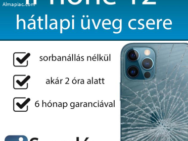 iPhone 12 hátlapi üveg csere pár órán belül Budapesten